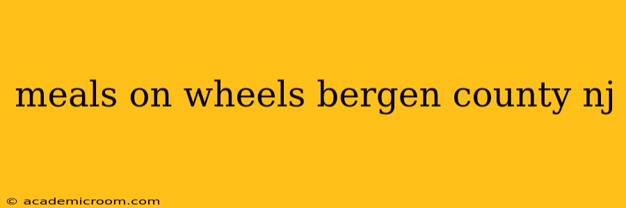 meals on wheels bergen county nj