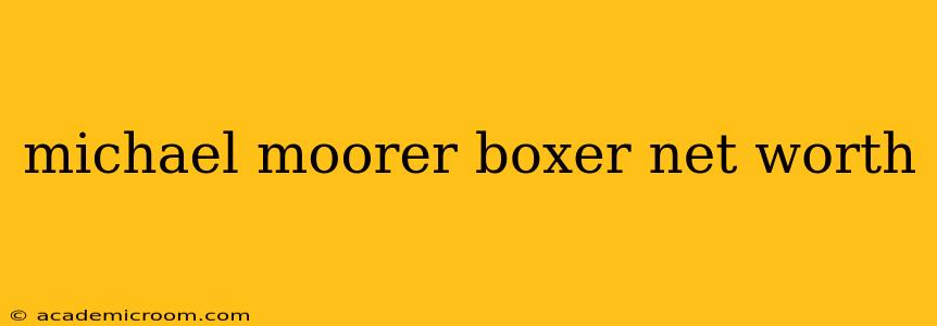 michael moorer boxer net worth