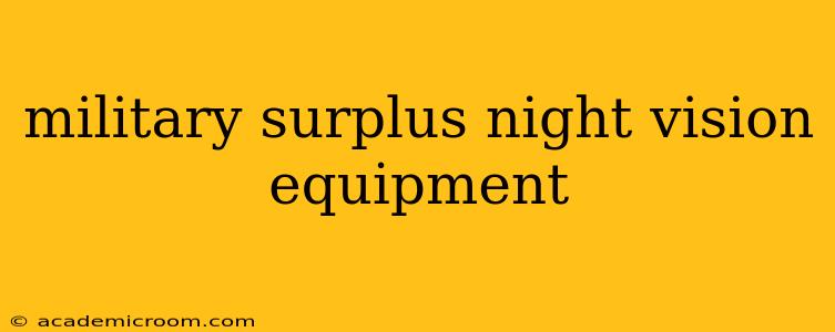 military surplus night vision equipment
