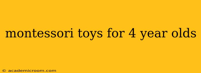montessori toys for 4 year olds