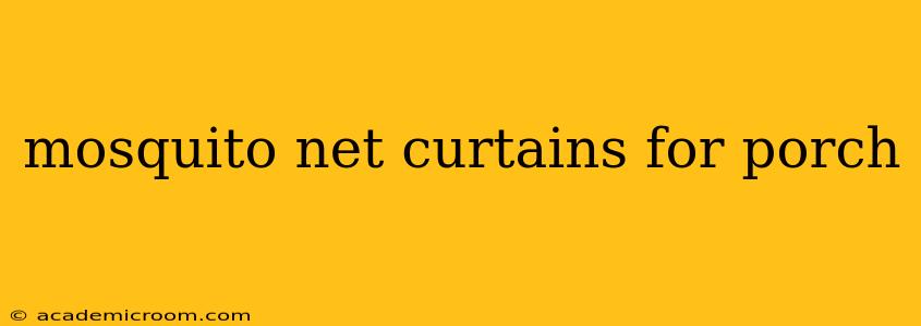 mosquito net curtains for porch