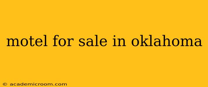 motel for sale in oklahoma