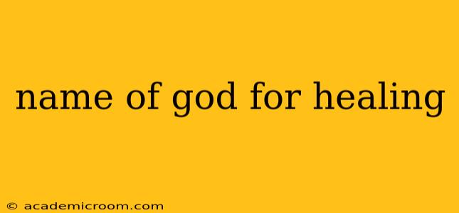 name of god for healing