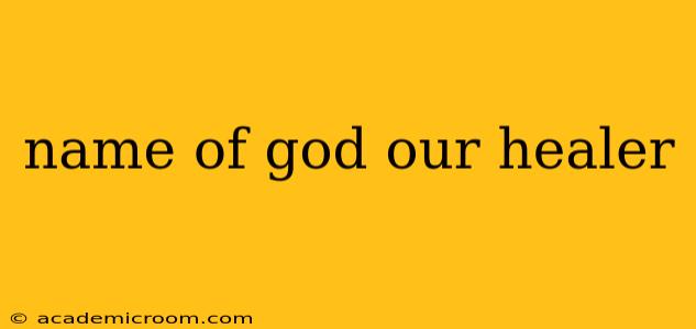 name of god our healer