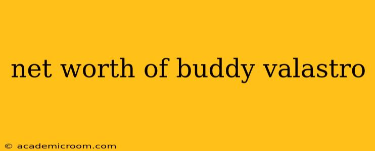 net worth of buddy valastro