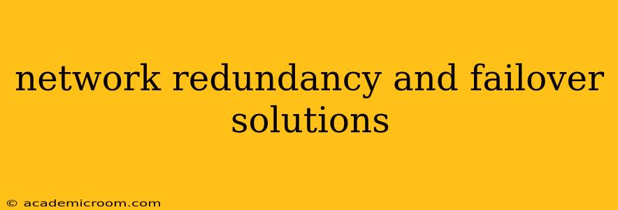 network redundancy and failover solutions