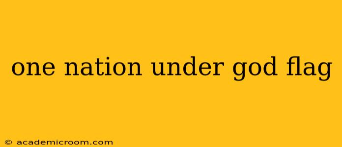 one nation under god flag