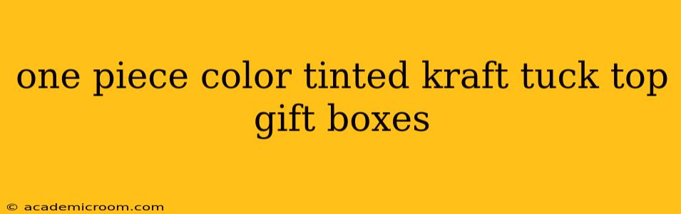 one piece color tinted kraft tuck top gift boxes