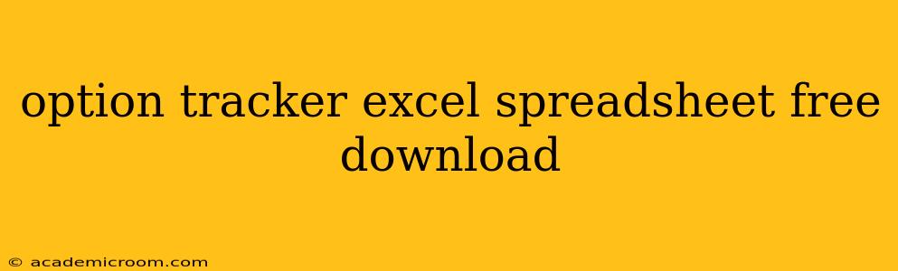 option tracker excel spreadsheet free download