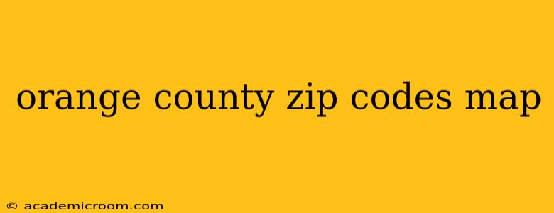 orange county zip codes map