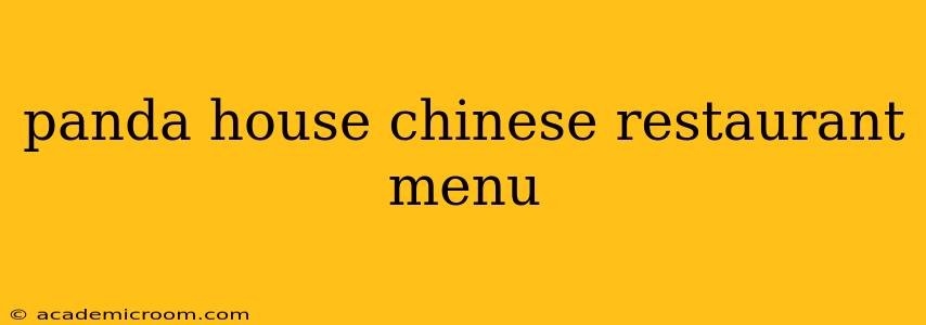 panda house chinese restaurant menu