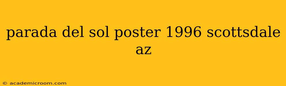 parada del sol poster 1996 scottsdale az