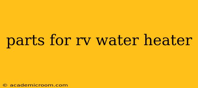 parts for rv water heater
