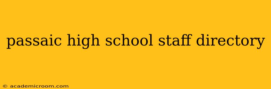 passaic high school staff directory