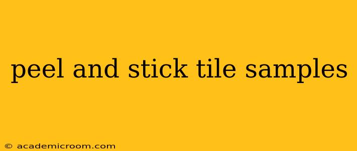 peel and stick tile samples