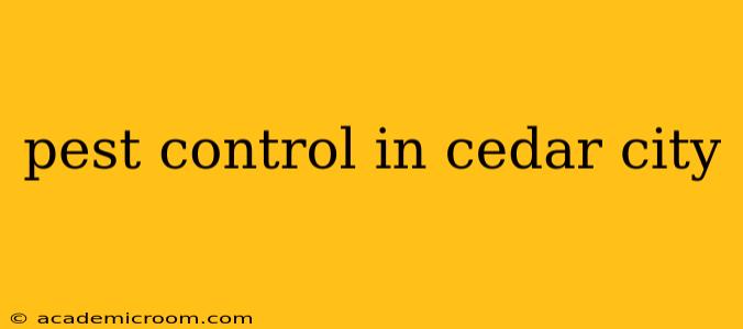 pest control in cedar city
