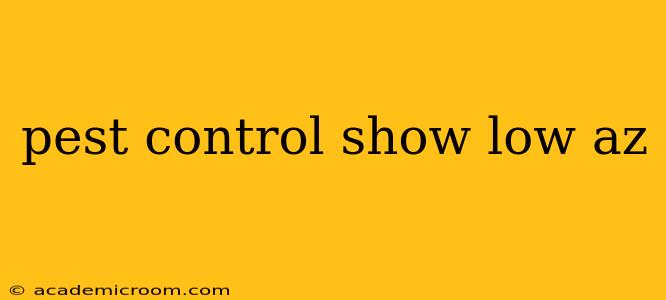 pest control show low az