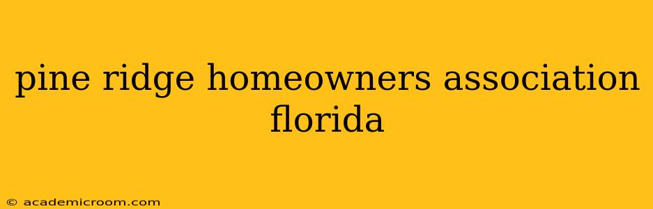 pine ridge homeowners association florida