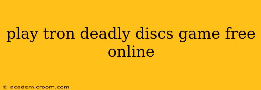 play tron deadly discs game free online