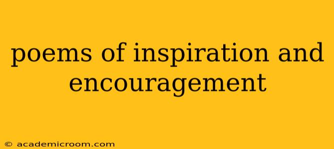 poems of inspiration and encouragement
