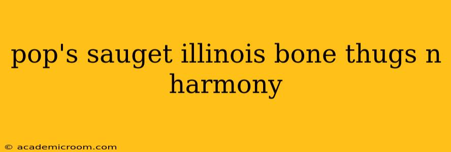 pop's sauget illinois bone thugs n harmony