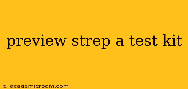 preview strep a test kit