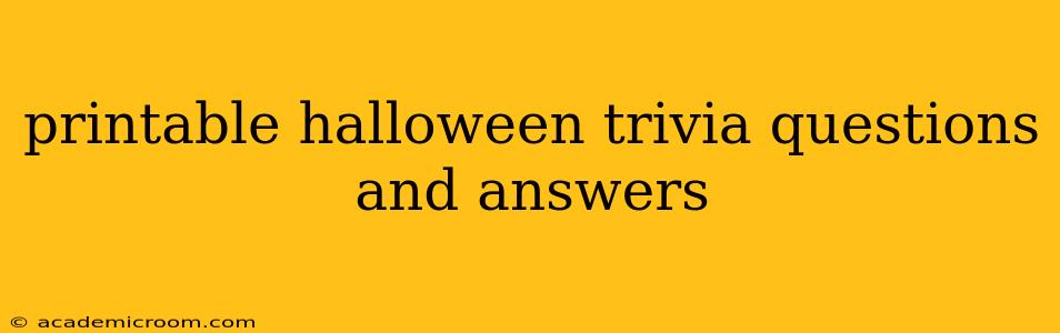 printable halloween trivia questions and answers