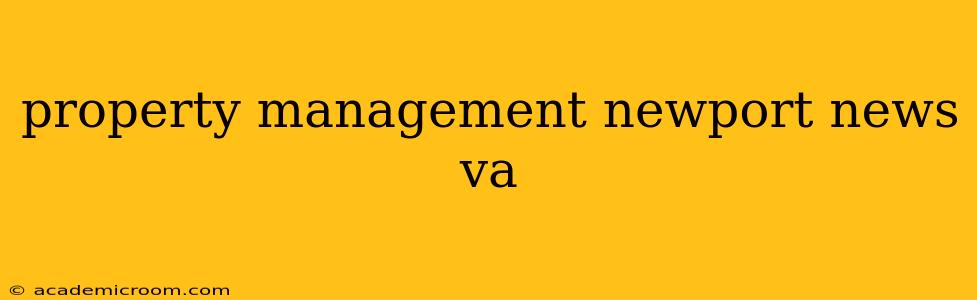 property management newport news va