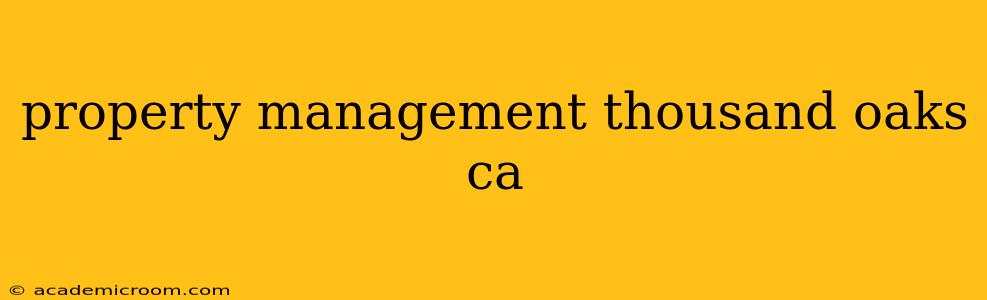 property management thousand oaks ca
