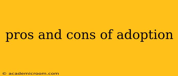 pros and cons of adoption