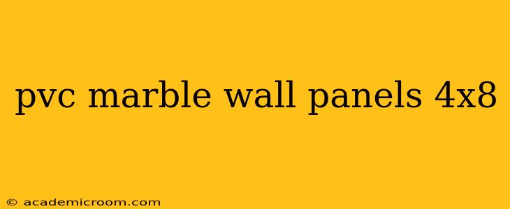 pvc marble wall panels 4x8