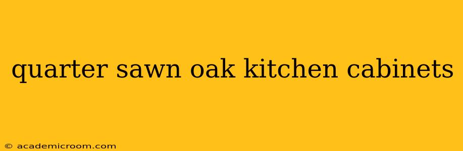 quarter sawn oak kitchen cabinets
