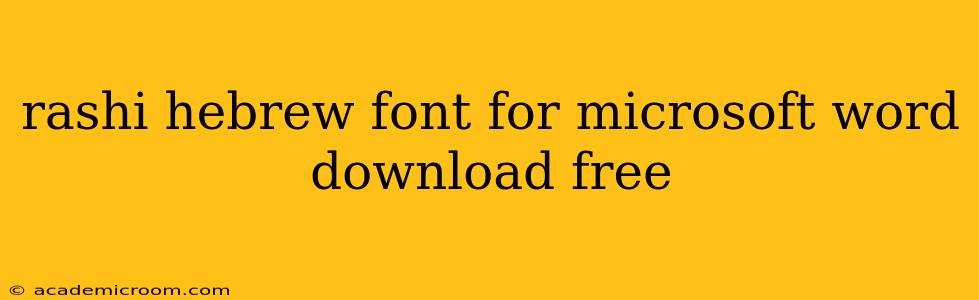 rashi hebrew font for microsoft word download free