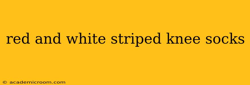 red and white striped knee socks