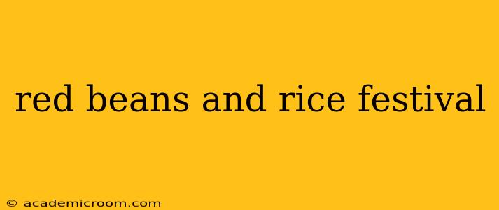 red beans and rice festival
