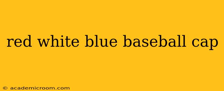 red white blue baseball cap