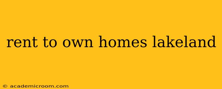 rent to own homes lakeland