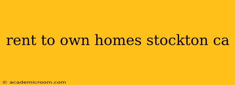 rent to own homes stockton ca