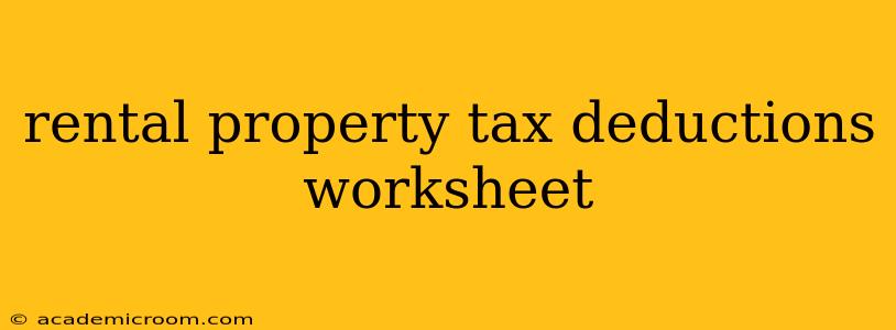 rental property tax deductions worksheet