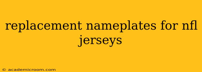 replacement nameplates for nfl jerseys
