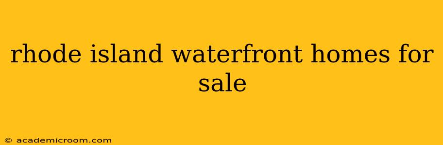 rhode island waterfront homes for sale