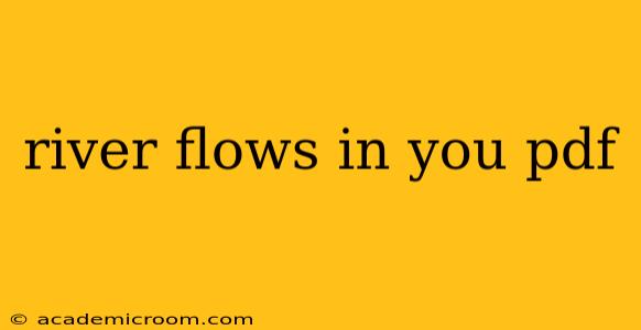 river flows in you pdf