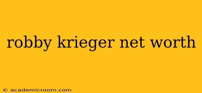 robby krieger net worth