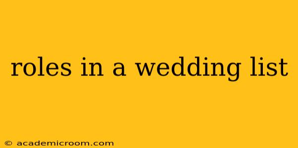 roles in a wedding list