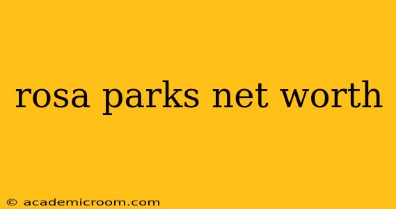 rosa parks net worth