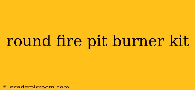 round fire pit burner kit