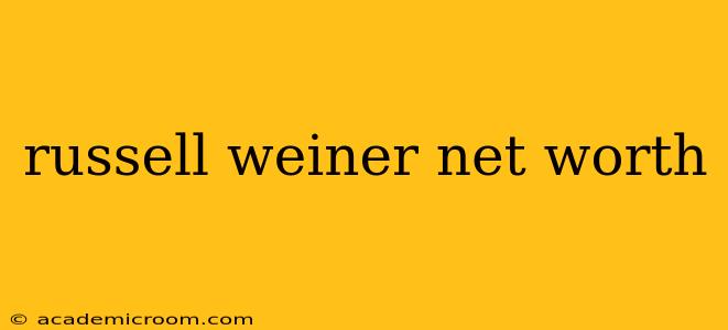 russell weiner net worth