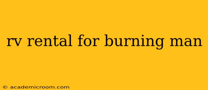rv rental for burning man