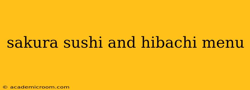 sakura sushi and hibachi menu