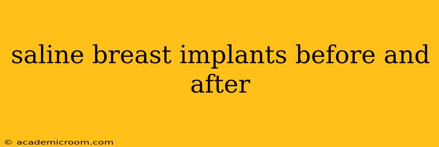 saline breast implants before and after